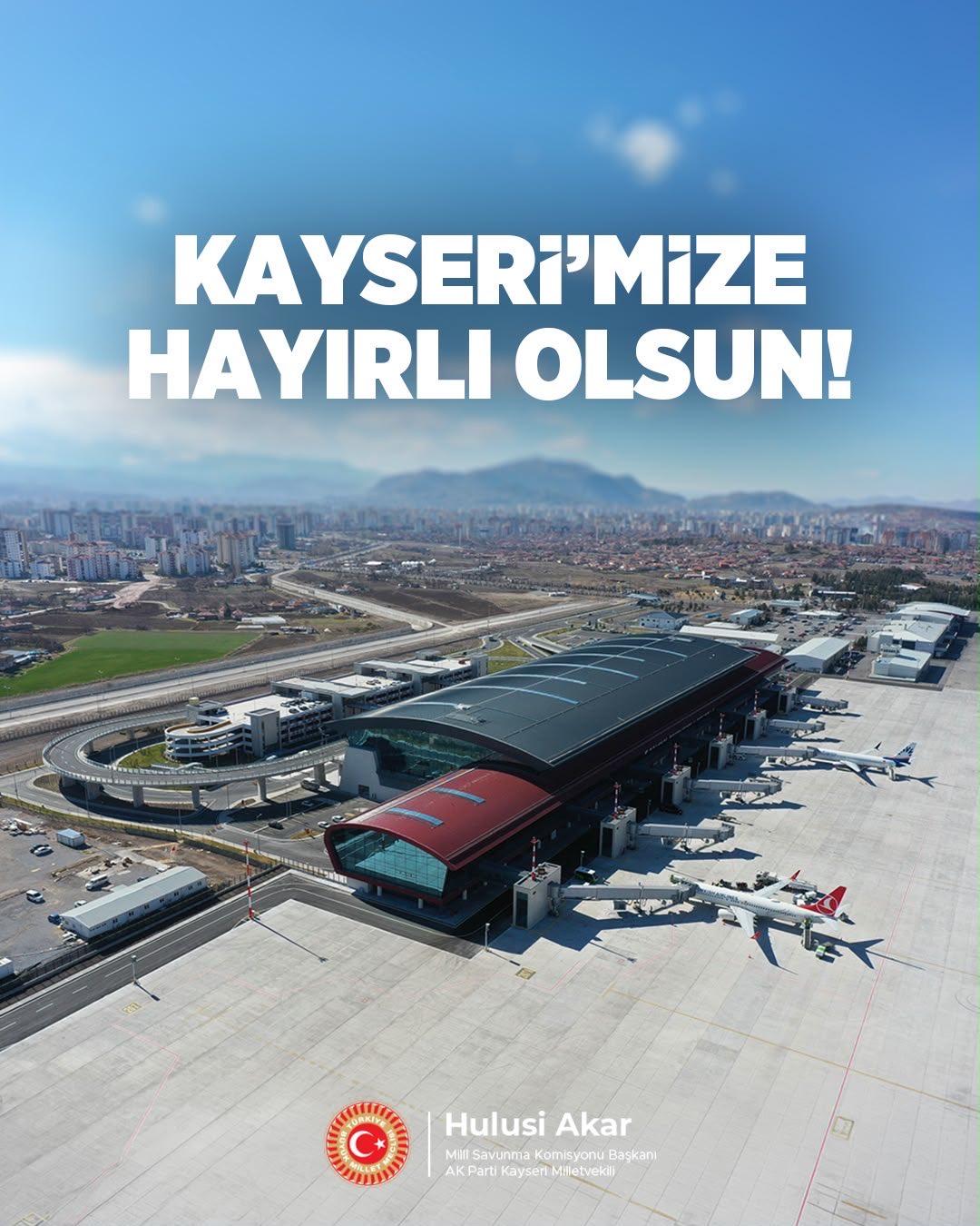Kayseri Havalimanı Başmüdürlük statüsü kazandı 