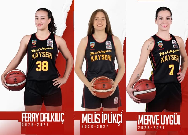 Melikgazi Kayseri Basketbol’da Feray, Fatma Melis ve Merve ile yeniden anlaşıldı