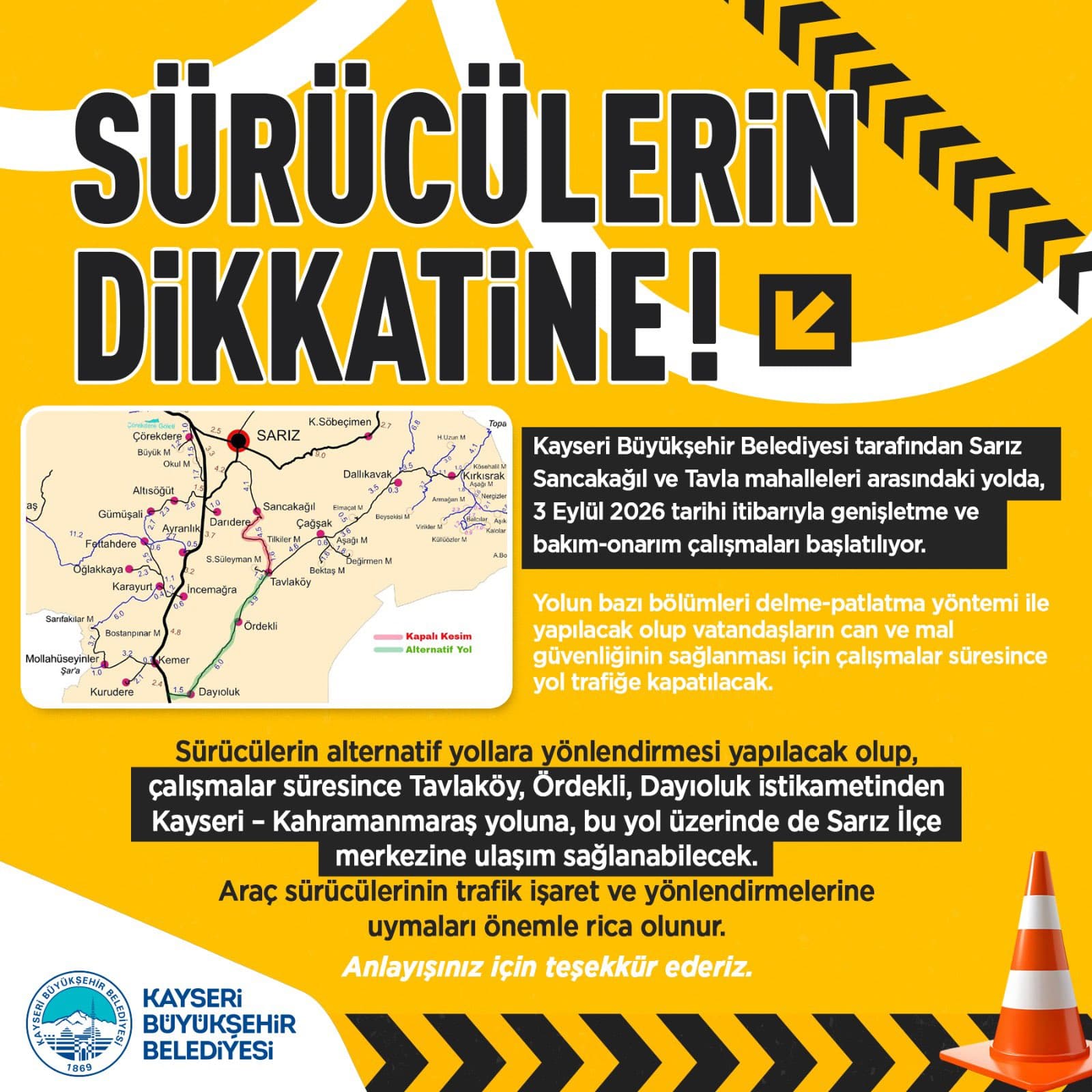 Sarız’da, Sancakağıl ve Tavla mahalleleri arasındaki yolun bazı bölümleri trafiğe kapatılacak