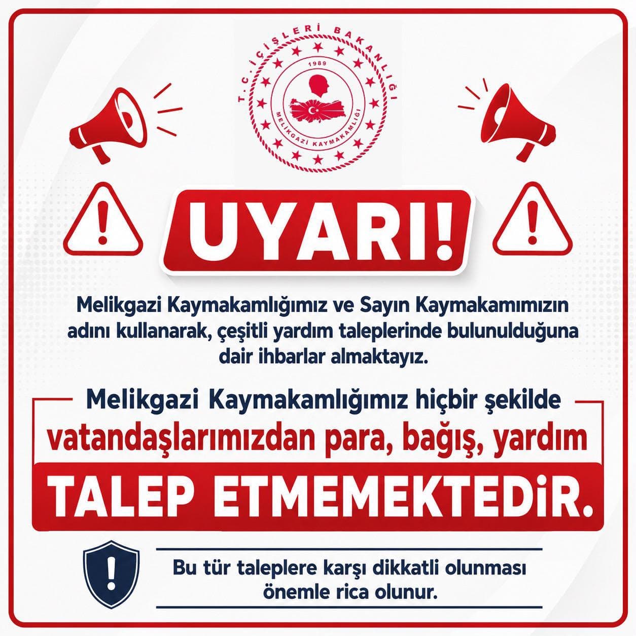 Melikgazi Kaymakamlığı’ndan vatandaşlara dolandırıcılık uyarısı