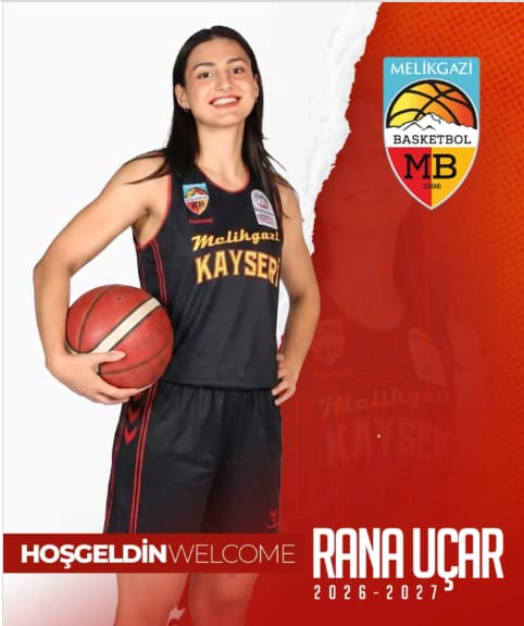 Melikgazi Kayseri Basketbol, Rana Uçar’ı kadrosuna kattı