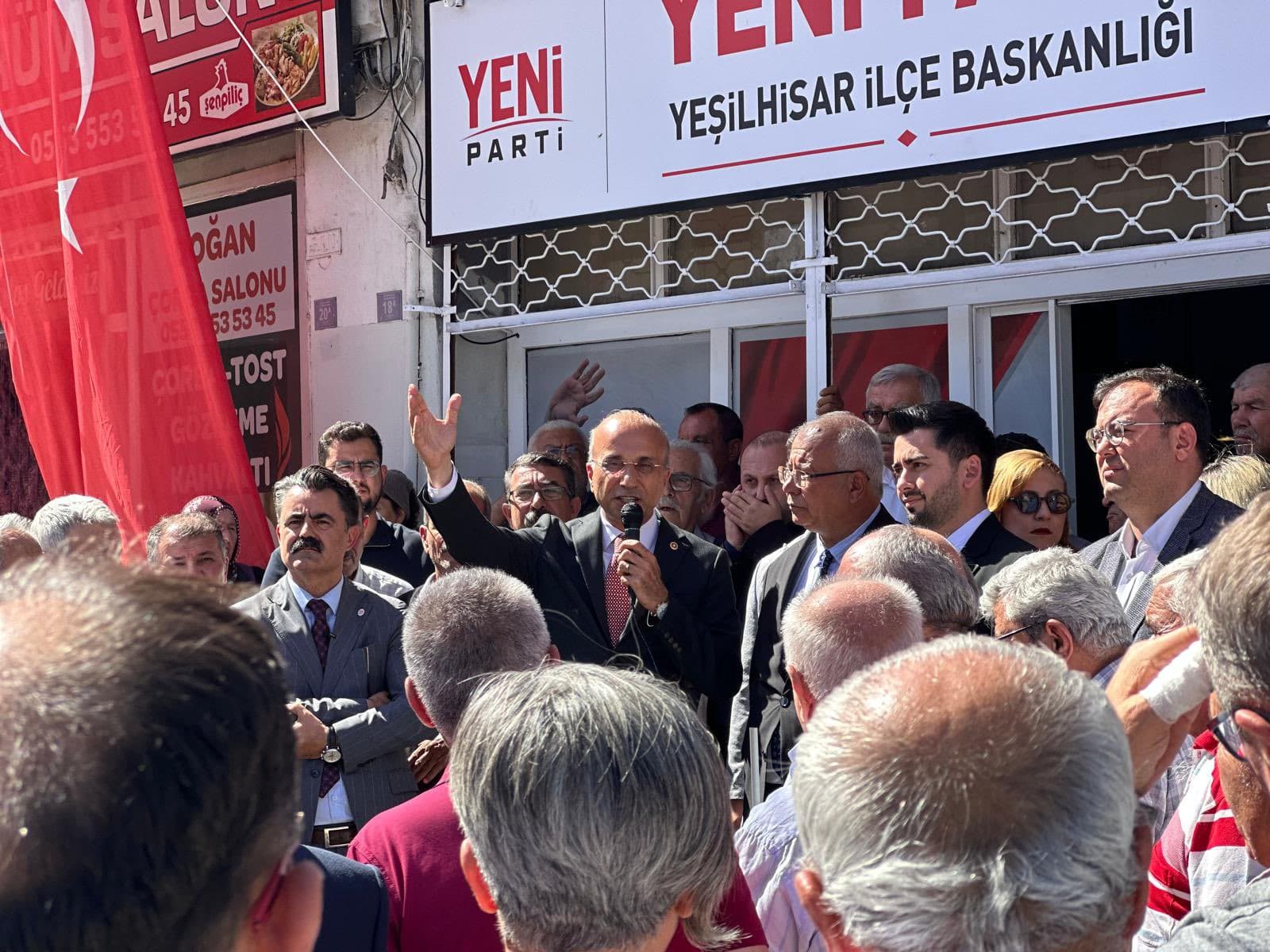 Yeni Parti Yeşilhisar İlçe Başkanlığı açıldı