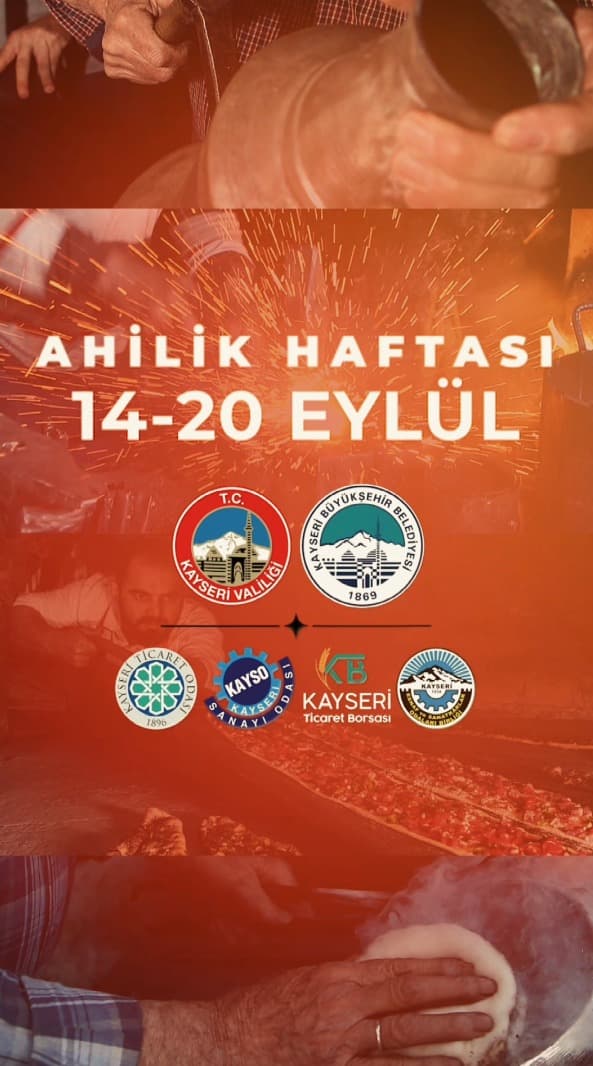 Ahilik haftası Kayseri’de bir çok etkinlikle kutlanacak