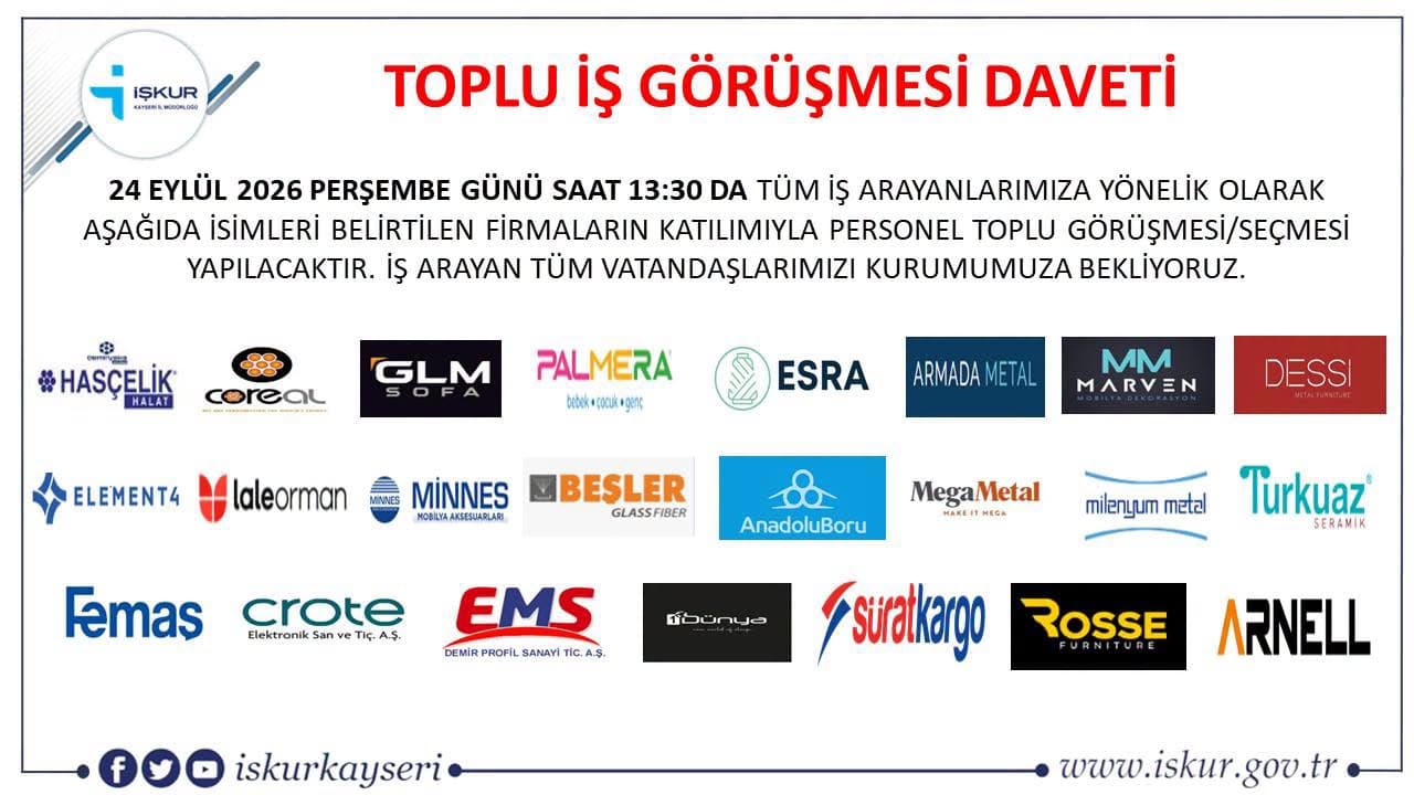 Kayseri’de 352 kişilik toplu iş görüşmesi yapılacak