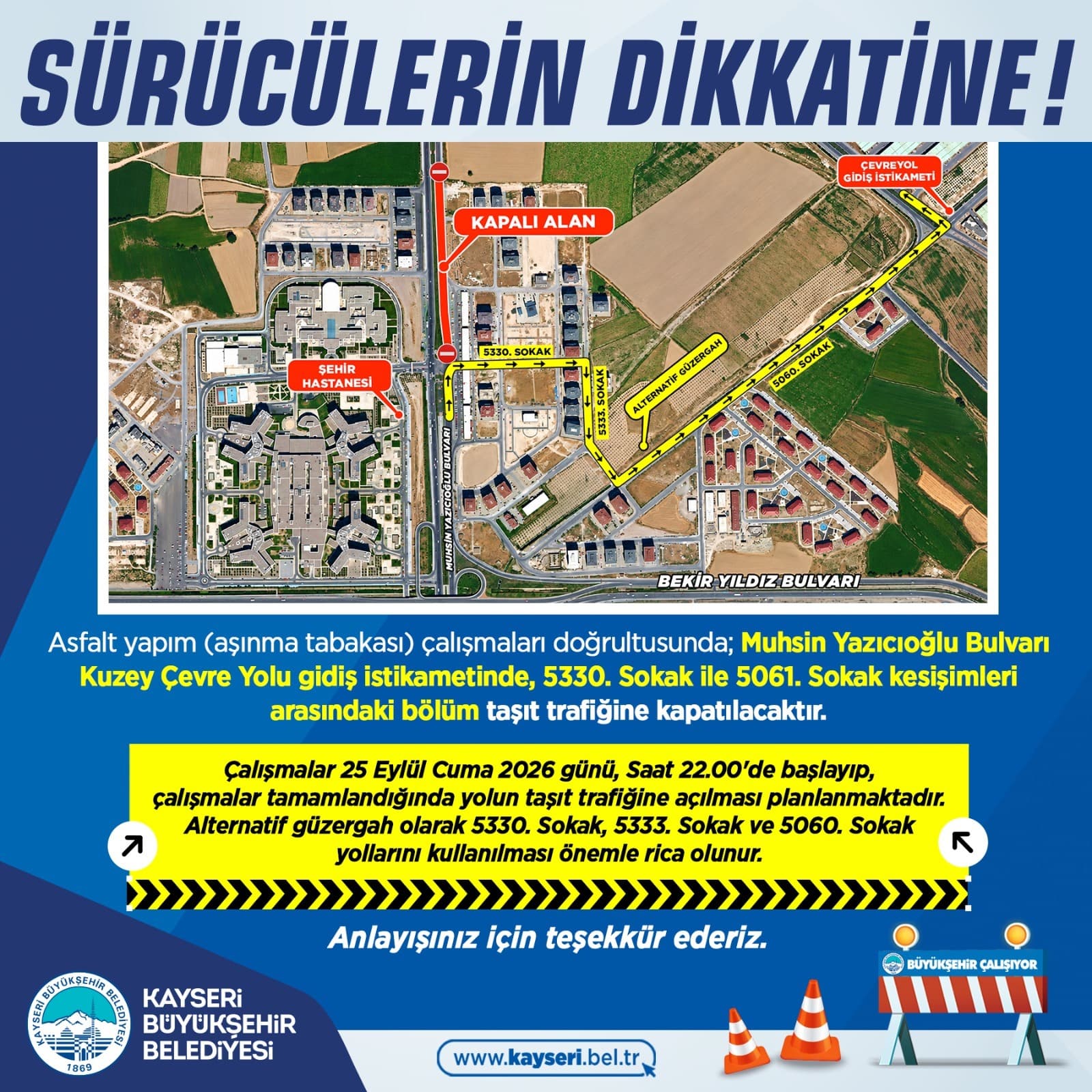 Muhsin Yazıcıoğlu Bulvarında trafik akışı alternatif güzergahlara yönlendirilecek