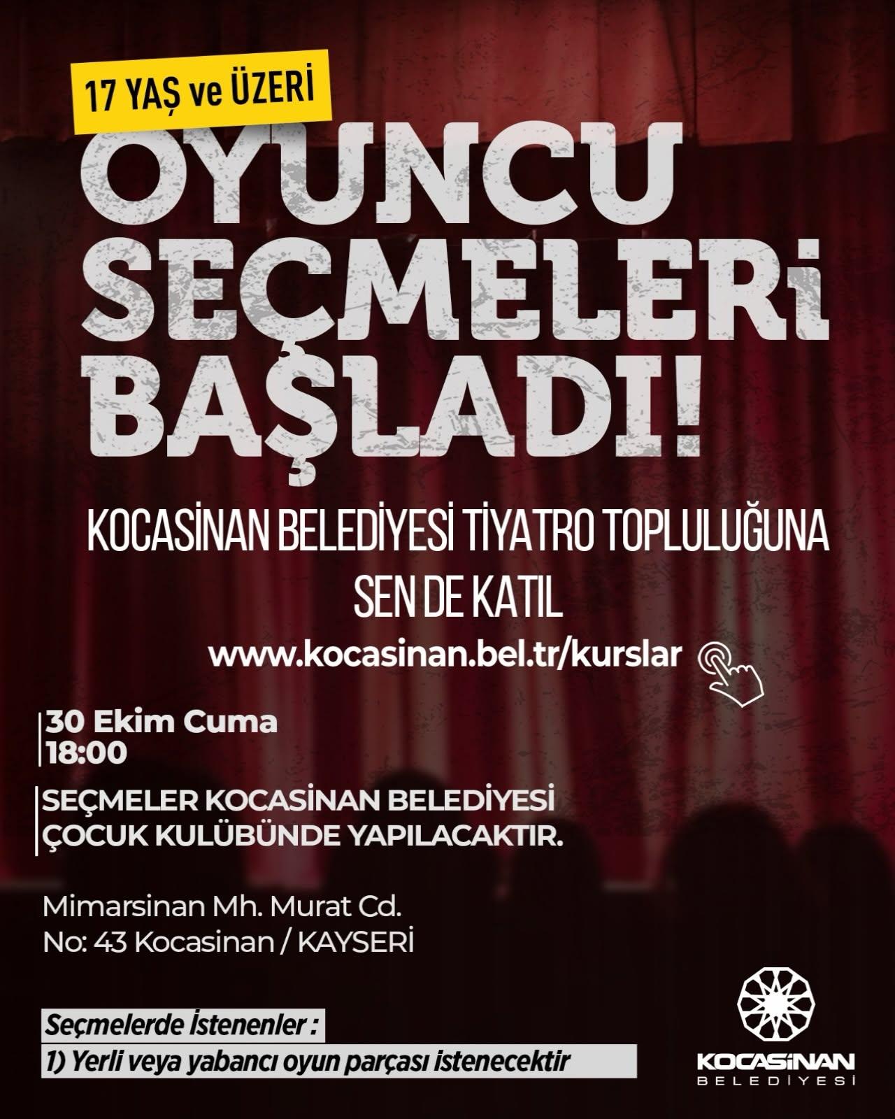 Kocasinan Belediyesi, Tiyatro Topluluğu için oyuncu seçmeleri düzenliyor